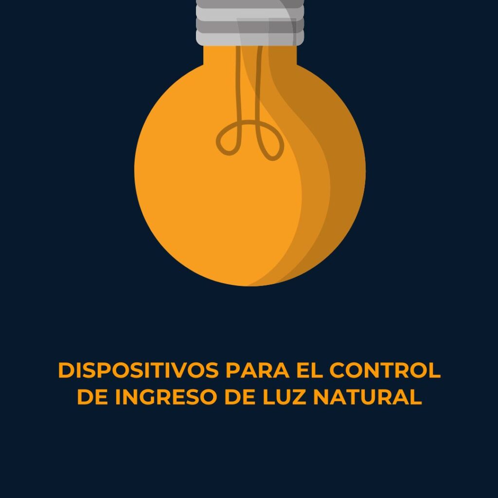 Lee más sobre el artículo RETILAP C4 S410.2.4 – Dispositivos para el control de ingreso de luz natural