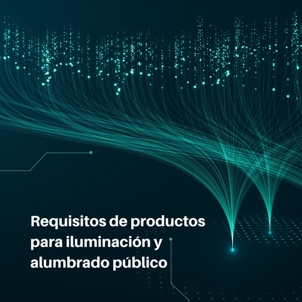 Lee más sobre el artículo RETILAP C3 S300 – Requisitos de productos para iluminación y alumbrado público