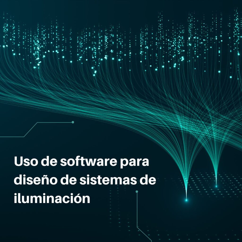 Lee más sobre el artículo RETILAP C2 S210.2.4 – Uso de software para diseño de sistemas de iluminación