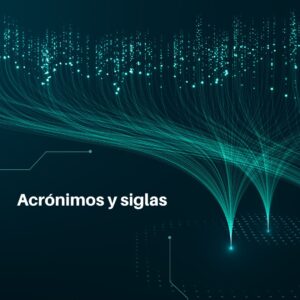 Lee más sobre el artículo RETILAP C1 S120.3 – Acrónimos y siglas