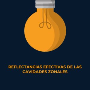 Lee más sobre el artículo RETILAP C4 S430.2.2 – Reflectancias efectivas de las cavidades zonales