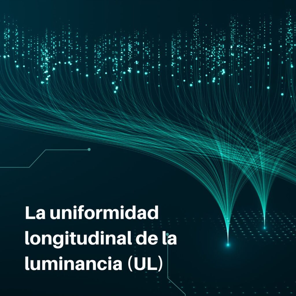 Lee más sobre el artículo RETILAP C5 S535.4.3 – La uniformidad longitudinal de la luminancia (UL)