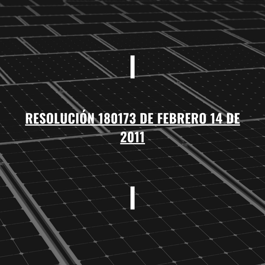 Resolución 180173 de febrero 14 de 2011